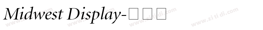 Midwest Display字体转换